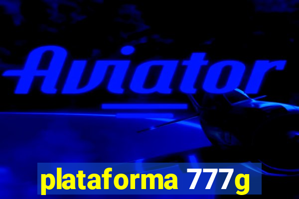 plataforma 777g